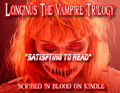 Longinus the Vampire Book Trilogy 7